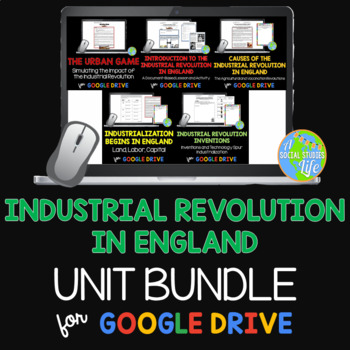 Preview of Industrial Revolution in England UNIT BUNDLE DISTANCE LEARNING