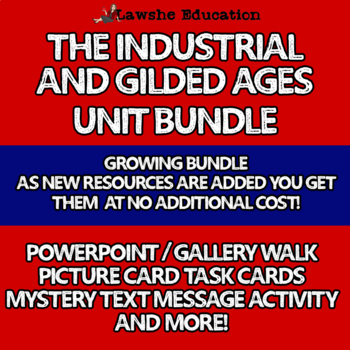 Preview of Industrial and Gilded Ages Unit Bundle-PowerPoint, Task Cards, Games, Worksheets