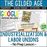 Industrialization & Labor Unions (Gilded Age) No Prep Less
