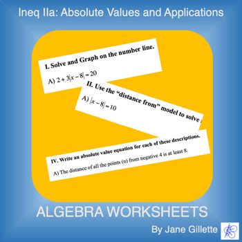 Ineq IIa: Absolute Values and Applications by Jane Gillette | TPT