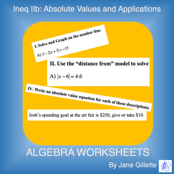 Ineq IIb: Absolute Values and Applications by Jane Gillette | TPT