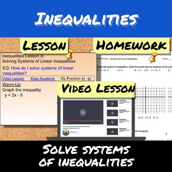 Preview of Inequalities-Lesson 8-Solve Systems of Inequalities