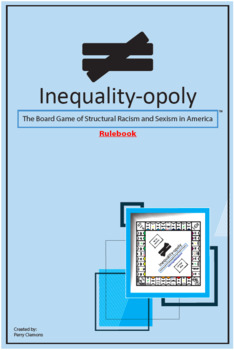 Preview of Inequality-opoly: The Board Game of Structural Racism and Sexism in America