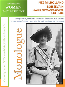 Preview of Women History - Inez Milholland Boissevain, Lawyer & Suffragist (1886 – 1916)