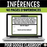 Inférences - numérique pour Google Classroom™ - French Dis