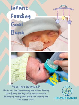 Preview of Infant Oral Motor Skills and Feeding Goal Bank