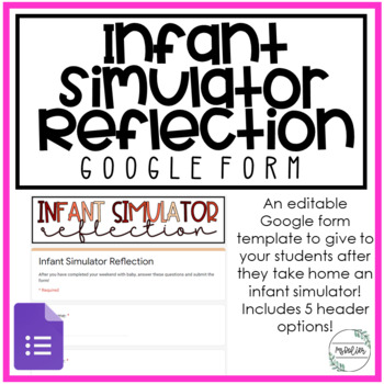Preview of Infant Simulator Reflection | Google Form Template | Child Development | FCS