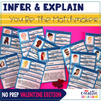 Preview of Infer & Explain - No Prep Valentine's Edition