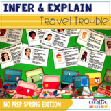 Infer & Explain Travel Trouble: No Prep Spring Edition