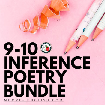 Preview of 9-10 Inference Poetry Bundle (5 Poems, 50 pgs, 130 questions) / Print + Digital