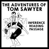 Inference Reading Passage - The Adventures of Tom Sawyer b