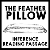 Inference Reading Passage - The Feather Pillow by Horacio Quiroga