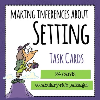 Preview of Inference - Setting Task Cards