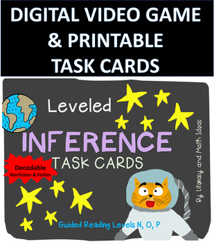 Preview of (Digital+Print)Inference Task Cards (Levels N,O,P) + Bonus Inference Video Game