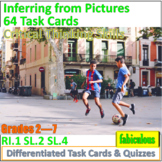 Inferring from Pictures- Task Cards- Differentiated