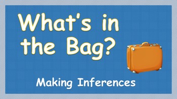 Preview of Inferences: What's in the Bag? FlipChart
