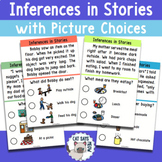 Inferences in Stories with Picture Choices; No Print + Dis