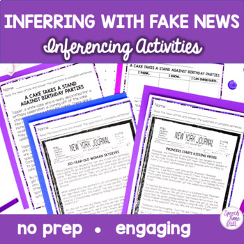 Preview of Inferencing Activities: Inferring with Fake News