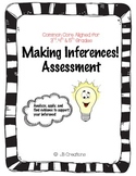 Inferencing (Drawing conclusions) Common Core Assessment f