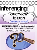Inferencing OVERVIEW lesson - visual, written