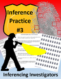 Inferencing Activities #3 - Inference Investigators