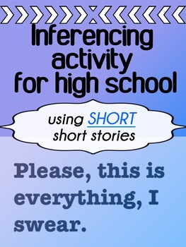 Preview of Inferencing activity for high school - SHORT short stories