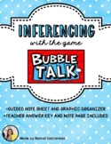 Inferencing with the Game "Bubble Talk"