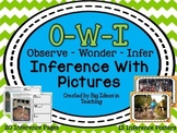 Inferring with Pictures OWI Observe Wonder Infer Activitie