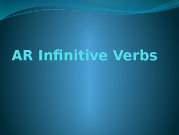 Preview of Infinitive Ar Verb Definitions Spanish and English PowerPoint