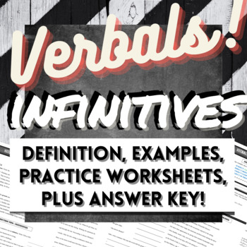 Preview of 8th Grade Common Core Grammar Verbals Worksheets: INFINITIVES