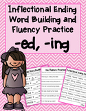 Inflectional Ending Word Building and Fluency Practice (-ed -ing)