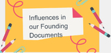 Influences in Founding Documents (U.S Government)