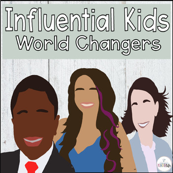 Preview of Influential Children World Changers Posters