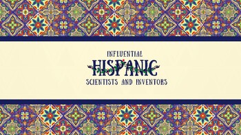 Preview of Influential Hispanic Scientists