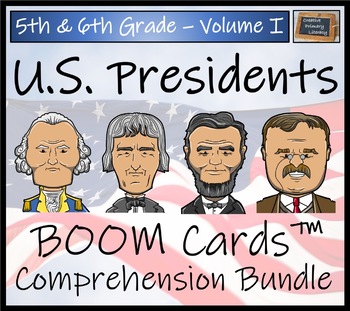 Preview of Presidents Volume I BOOM Cards™ Comprehension Activity Bundle | 5th & 6th Grade