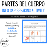 Info Gap Speaking Activity Body Parts in Spanish & Doler -