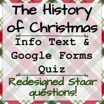 Preview of Info text - "The History of Christmas" Google Form quiz & STAAR question types