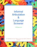 Informal Articulation and Language Screener