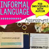Informal Language Assessment for Individuals with Autism