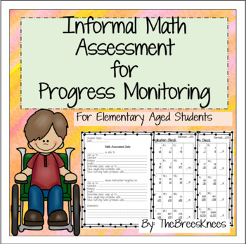Preview of Informal Math Assessment for Progress Monitoring: Elementary