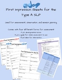 Informal Observation Sheet for the Type A SLP With Develop