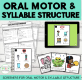 Informal Oral Motor and Syllable Structure Screeners BUNDLE