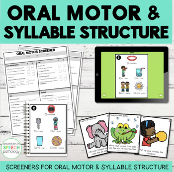 Preview of Informal Oral Motor and Syllable Structure Screeners – BUNDLE