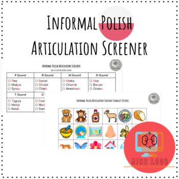 Preview of Informal Polish Articulation Screener Assessment Speech Therapy