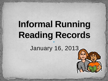 Preview of Informal Running Reading Record Training