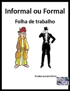 Preview of Informal ou Formal (Familiar vs Formal in Portuguese) Worksheet