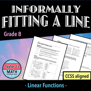 Preview of Informally Fitting a Line Worksheet