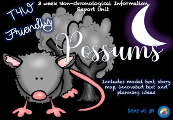 Preview of Information Report (Non-chronological) Writing Unit - Possums