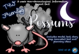 Information Report (Non-chronological) Writing Unit - Possums