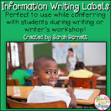 Information Writing Labels to Use While Conferring